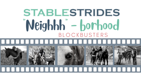 “Neighhh”borhood Blockbusters